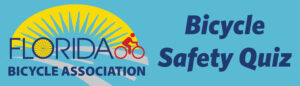 Bicycle Safety Quiz